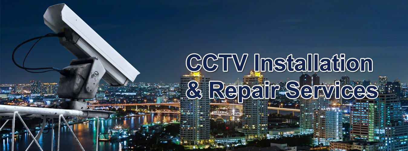 CCTV Installation & Repair Services